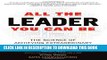 New Book All the Leader You Can Be: The Science of Achieving Extraordinary Executive Presence