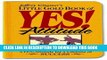 Collection Book Little Gold Book of YES! Attitude: How to Find, Build and Keep a YES! Attitude for