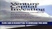 New Book Venture Capital Investing: The Complete Handbook for Investing in Private Businesses for