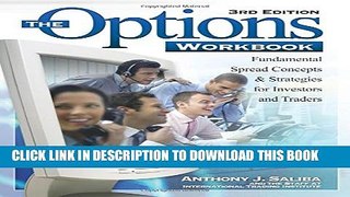 New Book The Options Workbook: Fundamental Spread Concepts and Strategies for Investors and