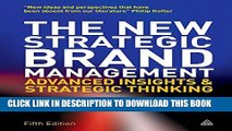 New Book The New Strategic Brand Management: Advanced Insights and Strategic Thinking (New