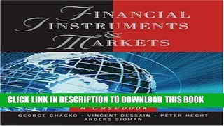 New Book Financial Instruments and Markets: A Casebook