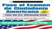 [PDF] Pasa Examen Ciudadania Americana (Pasa El Examen de Ciudadania Americana (Pass the U.S.