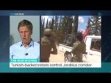 The War In Syria: Turkish-backed rebels control Jarablus corridor