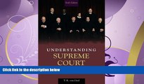 FAVORITE BOOK  Understanding Supreme Court Opinions