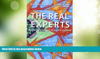 Big Deals  The Real Experts: Readings for Parents of Autistic Children  Full Read Best Seller