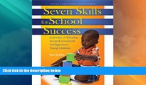 Big Deals  Seven Skills for School Success: Activities to Develop Social and Emotional