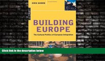 FAVORITE BOOK  Building Europe: The Cultural Politics of European Integration