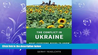 FAVORITE BOOK  The Conflict in Ukraine: What Everyone Needs to KnowÂ®