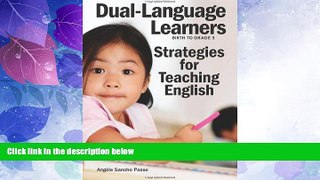 Big Deals  Dual-Language Learners: Strategies for Teaching English  Best Seller Books Most Wanted