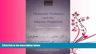 FULL ONLINE  Domestic Violence and the Islamic Tradition (Oxford Islamic Legal Studies)