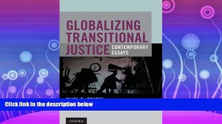 read here  Globalizing Transitional Justice