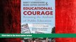 READ book  Educational Courage: Resisting the Ambush of Public Education  FREE BOOOK ONLINE