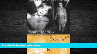 FREE PDF  Mainstream or Special?: Educating Students with Disabilities  DOWNLOAD ONLINE