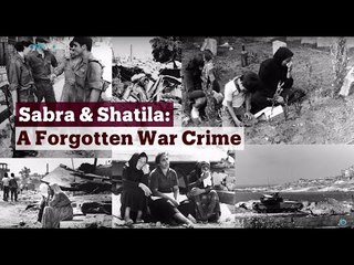 TRT World - World in Focus: Sabra and Shatila: A Forgotten War Crime