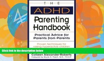 Books to Read  The ADHD Parenting Handbook: Practical Advice for Parents from Parents  Full Ebooks