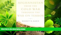 FAVORITE BOOK  Afghanistan from the Cold War through the War on Terror