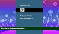 FAVORITE BOOK  Political Parties and Democracy (A Journal of Democracy Book)