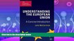complete  Understanding the European Union: A Concise Introduction, Fourth Edition (European Union
