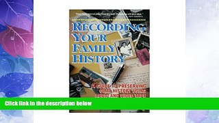 Big Deals  Recording Your Family History  Best Seller Books Most Wanted
