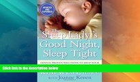 Big Deals  The Sleep Lady s Good Night, Sleep Tight: Gentle Proven Solutions to Help Your Child
