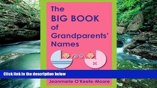 Big Deals  The Big Book of Grandparents  Names  Best Seller Books Best Seller