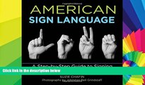 READ FULL  Knack American Sign Language: A Step-By-Step Guide To Signing (Knack: Make It Easy)