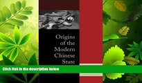 FULL ONLINE  Origins of the Modern Chinese State