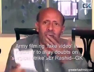 Indian army making fake surgical strike videos.