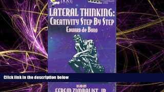 FAVORITE BOOK  Lateral Thinking: Creativity Step-By-Step