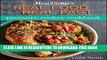 [PDF] Miss Vickie s Real Food Real Fast Pressure Cooker Cookbook Full Online