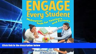 Must Have  Engage Every Student: Motivation Tools for Teachers and Parents  Premium PDF Online
