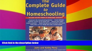 READ FULL  The Complete Guide to Home Schooling  READ Ebook Full Ebook