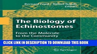 [PDF] The Biology of Echinostomes: From the Molecule to the Community Full Colection