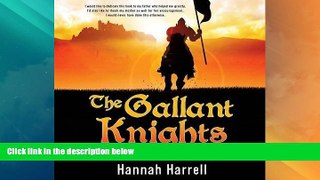 Big Deals  The Gallant Knights  Full Read Most Wanted