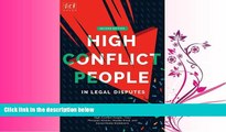 different   High Conflict People in Legal Disputes