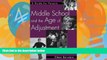 Books to Read  Middle School and the Age of Adjustment: A Guide for Parents  Best Seller Books