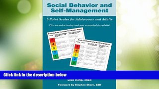 Big Deals  Social Behavior and Self-Management: 5-Point Scales for Adolescents and Adults  Full