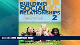 Big Deals  Building Social Relationships 2  Full Read Most Wanted