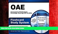 FREE DOWNLOAD  OAE Assessment of Professional Knowledge: Multi-Age (PK-12) (004) Flashcard Study
