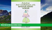 Big Deals  Building Self-Confidence with Encouraging Words  Best Seller Books Best Seller