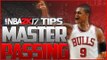 NBA 2K17 Passing Tips & Tutorial | Alley Oops, Flashy Passes and More!