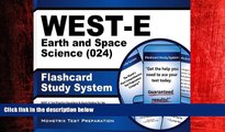 READ book  WEST-E Earth and Space Science (024) Flashcard Study System: WEST-E Test Practice