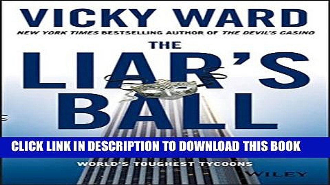 [PDF] The Liar s Ball: The Extraordinary Saga of How One Building Broke the World s Toughest