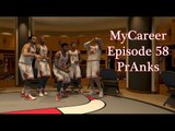 NBA 2K15: MyCareer Ep. 58: PrAnks