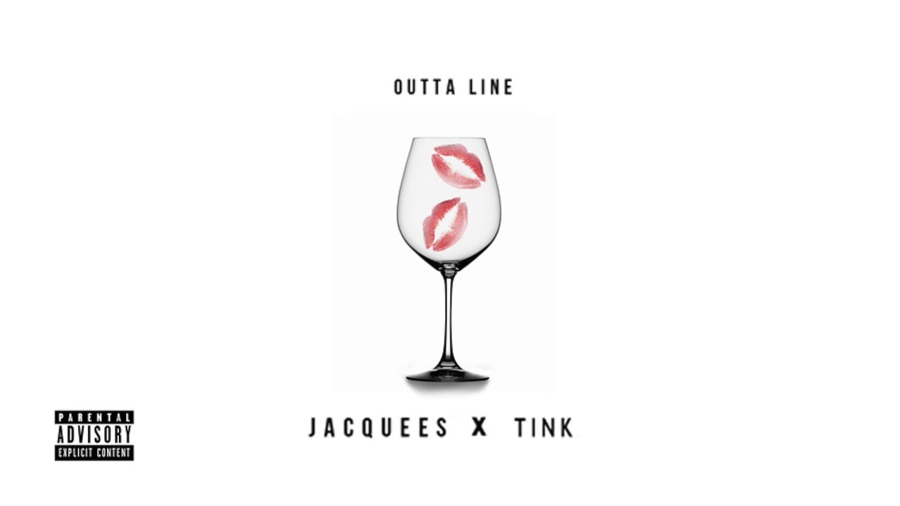 Jacquees and Tink - Outta Line (Audio)