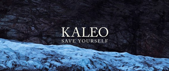 Kaleo - Save Yourself (LIVE at Fjallsárlón)