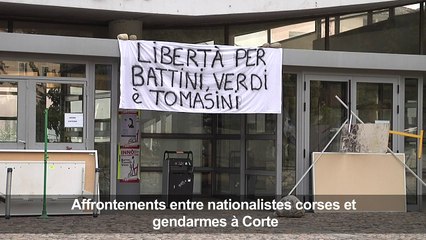 Affrontements entre nationalistes Corses et gendarmes à Corte
