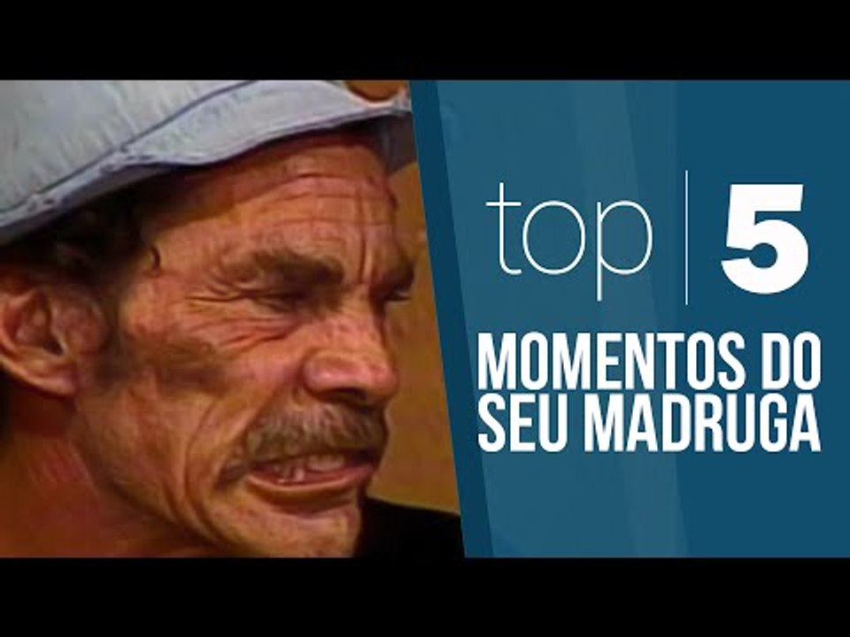 TOP 5 - Momentos do Seu Madruga
