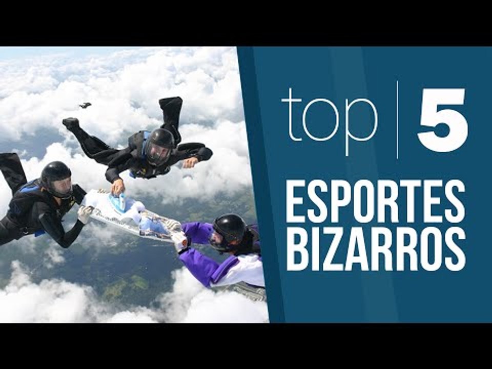 TOP 5 - Esportes mais Bizarros